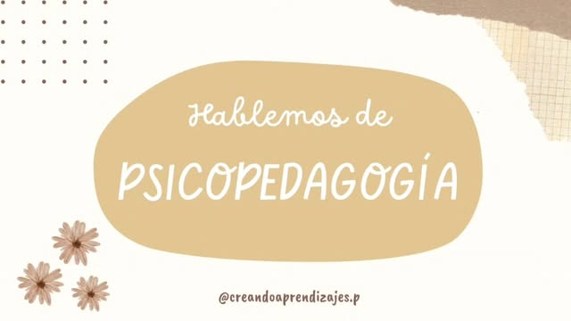 Hablemos de psicopedagogía